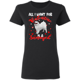 All I Want For Valentine Is A Samoyed Dog Pet Lover Matching Shirts For Couples Boys Girl Women Personalized Valentine Ladies T-Shirt - Macnystore