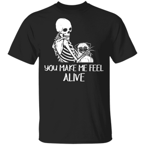 Skeleton Dog Shirt You Make Me Feel Alive Funny Skeleton Hug Pug Dog Lover Gifts T-Shirt - Macnystore