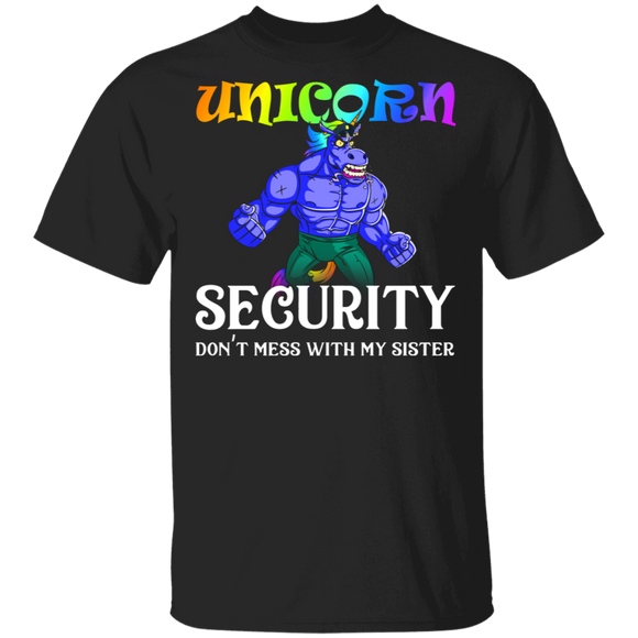 Unicorn Security Don't Mess With My Sister Cool Muscle Unicorn Matching Family Gifts T-Shirt - Macnystore