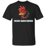 Freshly Baked Chicken Funny Rooster Shirt Matching Men Women Chicken BBQ Chicken Lover Gifts T-Shirt - Macnystore