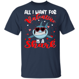 All I Want For Valentine Is A Shark Sea Animal Matching Shirts For Couples Boys Girl Women Personalized Valentine Gifts T-Shirt - Macnystore