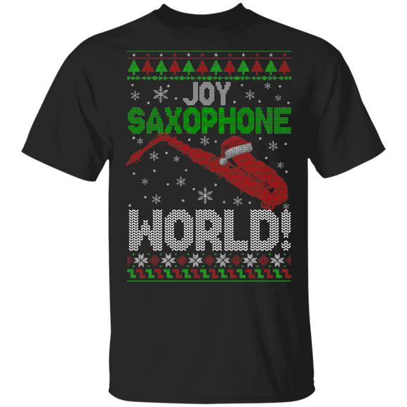 Christmas Saxophone Lover Shirt Joy Saxophone World Funny Ugly Christmas Sweater Santa Saxophone Lover Gifts Christmas T-Shirt - Macnystore