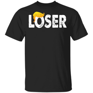 American Election Shirt Loser Funny American President Election Trump Hair President Biden Anti Trump Gifts T-Shirt - Macnystore