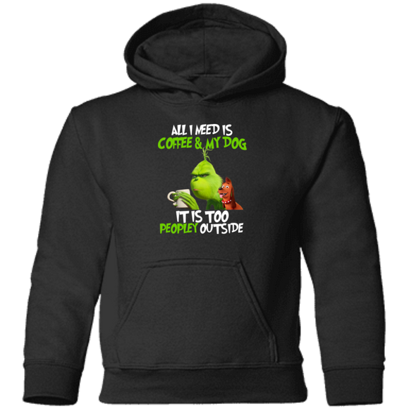 It Is Too Peopley Outside Mr. Grinch Funny Grinch Shirt Pullover Hoodie - Macnystore