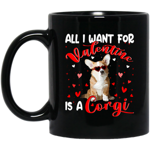 All I Want For Valentine Is A  Corgi Mug - Macnystore