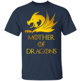 Mother Of Dragons Funny Dragon Shirt Matching Women Mom Mother's Day Gifts T-Shirt - Macnystore
