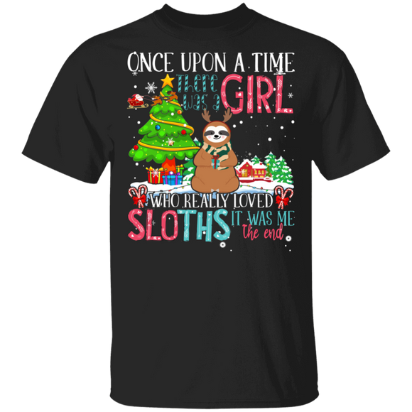 Christmas Sloth Shirt Once Upon A Time There Was Girl Who Loved Sloths Funny Christmas Reindeer Sloth Lover Gifts T-Shirt - Macnystore