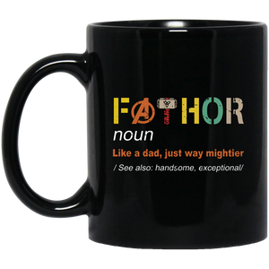 Vintage Fathor Definition Like Dad Just Way Mightier Funny Adventure Thor Shirt Matching Dad Father's Day Gifts Mug - Macnystore