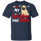 My Valentine Has Paws Pug Pet Couple Wife Husband Fiance Fiancee Boyfriend Girlfriend Valentine T-Shirt - Macnystore