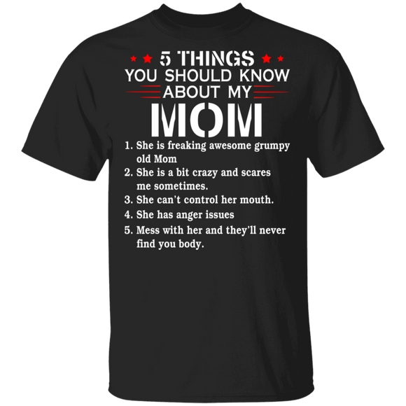 Cute 5 Things You Should Know About My Mom Shirt Matching Mom Women Mother's Day Gifts T-Shirt - Macnystore