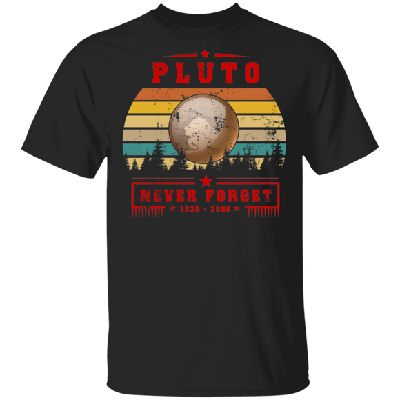 Vintage Retro Never Forget Pluto Funny Space Astronauts Gift T-Shirt - Macnystore