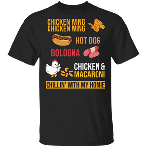 Chicken Lover Shirt Chicken Wing Hot Dog Chicken And Macaroni Cool Viral Chicken Bologna Song Lover Gifts T-Shirt - Macnystore