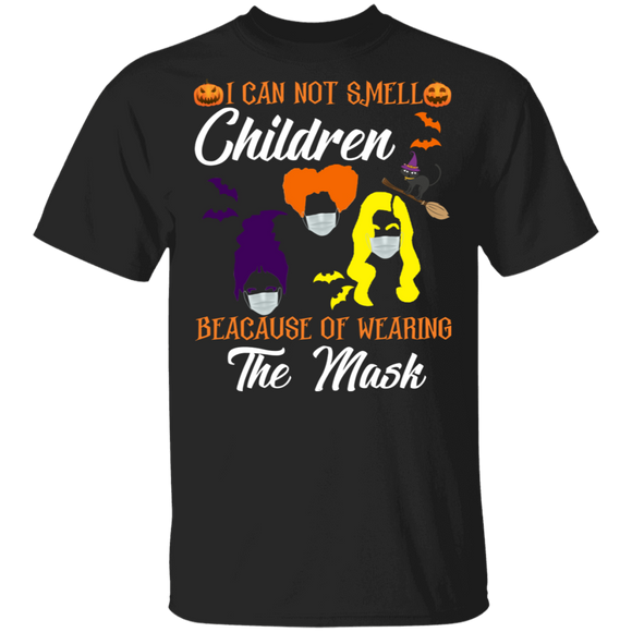 Halloween Witch Shirt I Can Not Smell The Children Funny Hocus Pocus Face Covering Gifts Halloween T-Shirt - Macnystore