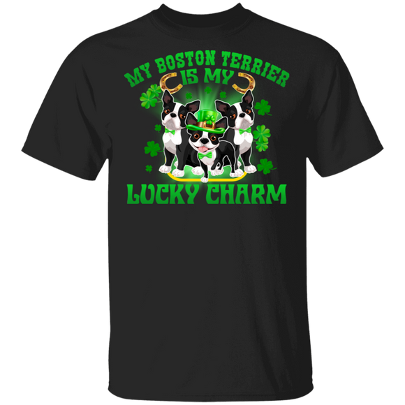 My Boston Terrier Is My Lucky Charm Leprechaun Dog Pet Funny St Patrick's Day Mens Womens St Patty's Day Irish Gifts T-Shirt - Macnystore