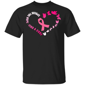 Spread The Hope Find A Cure Cool Heart Pink Ribbon Butterflies Shirt Matching Breast Cancer Awareness Gifts T-Shirt - Macnystore