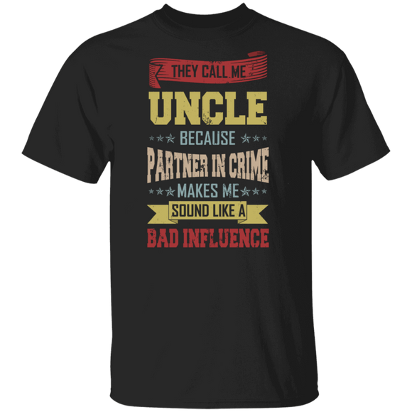 Vintage They Call Me Uncle Because Partner In Crime Shirt Matching Father's Day Gifts T-Shirt - Macnystore