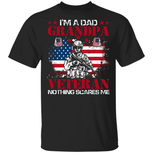 American Flag Veteran Shirt I'm A Dad Grandpa Veteran Nothing Scares Me Proud American Flag Veteran Lover Gifts T-Shirt - Macnystore
