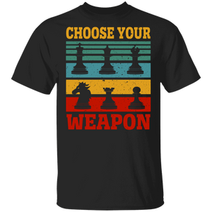 Chess Player Shirt Vintage Retro Choose Your Weapon Cool Chess Player Lover Gifts T-Shirt - Macnystore