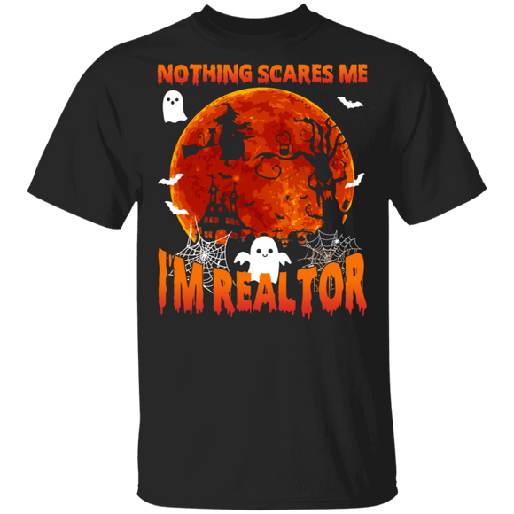 Halloween Shirt Nothing Scares Me I'm Realtor Cool Witch Boo Halloween Gifts Halloween T-Shirt - Macnystore