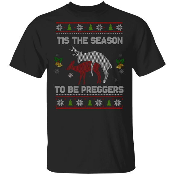 Christmas Reindeer Shirt Tis The Season To Be Preggers Cool Pregnant Reindeer Christmas Sweater Gifts Christmas T-Shirt - Macnystore