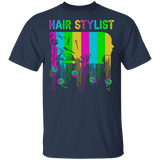 Colorful Hair Stylist Funny Hair Stylist Shirt Matching Hair Dresser Barber Profession Hair Stylist Hair Salon Owner Gifts T-Shirt - Macnystore