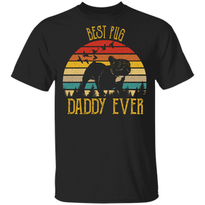 Retro Vintage Best Pug Daddy Ever Dog Lover T-Shirt - Macnystore