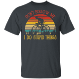 Vintage Retro Don't Follow Me I Do Stupid Things Biker Bicycle Bike Lover Women Men Boys Gifts T-Shirt - Macnystore