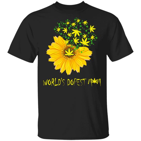 World's Dopest Mom Cool Sunflower Weed Cannabis Marijuana Mother's Day Gifts T-Shirt - Macnystore