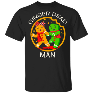 Christmas Gingerbread Shirt Ginger-Dead Man Funny Christmas Gingerbread Cookie Zombie Lover Gifts T-Shirt - Macnystore