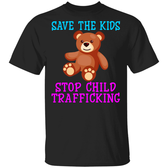 Save The Kids Stop Child Trafficking Funny Bear Gifts T-Shirt - Macnystore