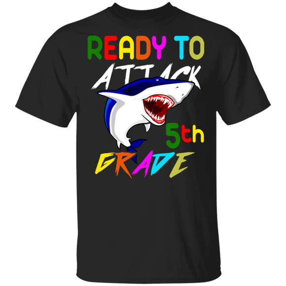 Ready To Attack 5th Grade Cool Shark First Day Of School Kids Student Gifts T-Shirt - Macnystore