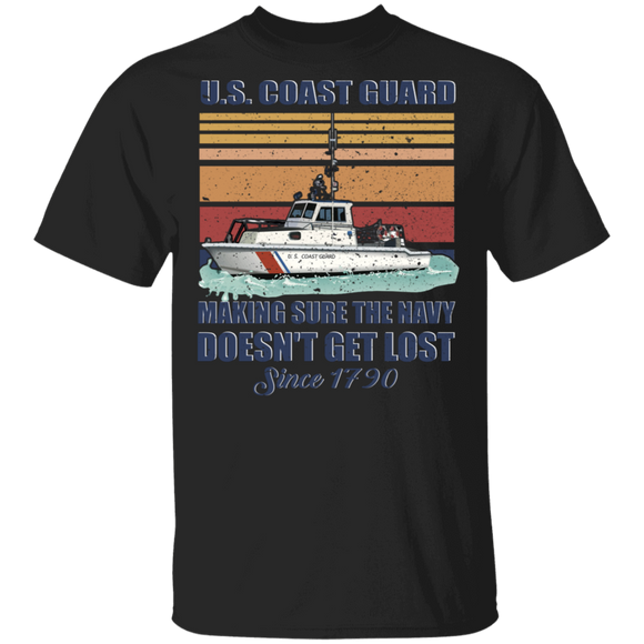 Vintage Retro Coast Guard Making Sure Navy Doesn't Get Lost Since 1790 Gifts T-Shirt - Macnystore