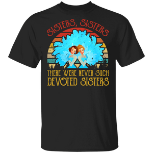 Vintage Retro Sisters Sisters There Were Never Such Devoted Sisters White Christmas Shirt Matching Women Sister Sibling Gifts T-Shirt - Macnystore