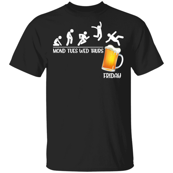 Mond Tues Wed Thurs Friday Funny Drinking Beer Shirt Matching Beer Lover Drinker Drunker Shirt (1) T-Shirt - Macnystore