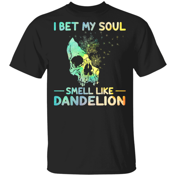 I Bet My Soul Smell Like Dandelion Cool A Half Dandelion Skull Shirt T-Shirt - Macnystore