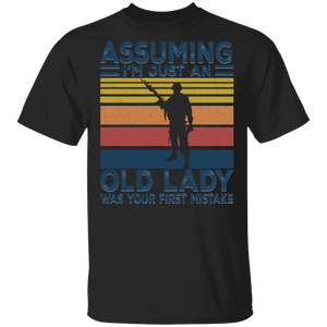 Vintage Assuming I'm Just An Old Lady Was Your First Mistake, Gun T-Shirt - Macnystore