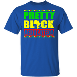 Pretty Black Educated Matching Shirt For Black Girl Women Ladies Queen African Black History Month Gifts T-Shirt - Macnystore