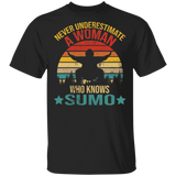 Vintage Retro Never Underestimate A Woman Sumo Matching Shirt For Women Girls Ladies Funny Mom Daughter Gifts T-Shirt - Macnystore