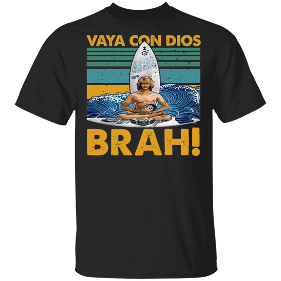 Vintage Retro Vaya Con Dios Brah Cool Surfing Summer Travel Lover Gifts T-Shirt - Macnystore