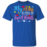 My Class Is Full Of Sweet Hearts Preschool Kindergarten Elementary Student Teacher Funny Boy Girl Womens Valentine Gifts Youth T-Shirt - Macnystore