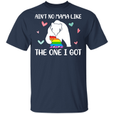 Ain't No Mama Like The One I Got Cute LGBT Bear Shirt Matching Proud LGBT Gay Lesbian Gifts T-Shirt - Macnystore