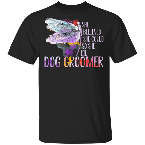 She Believed In She Could So She Did Dog Groomer Hippie Dragon Dog Groomer Dog Lover Owner Fans Gifts T-Shirt - Macnystore