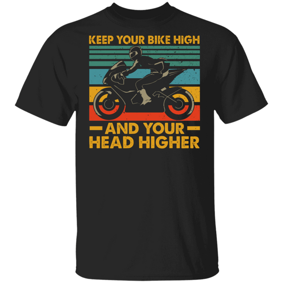 Vintage Retro Keep Your Bike High And Your Head Higher Cool Biker Biking Lover Gifts T-Shirt - Macnystore