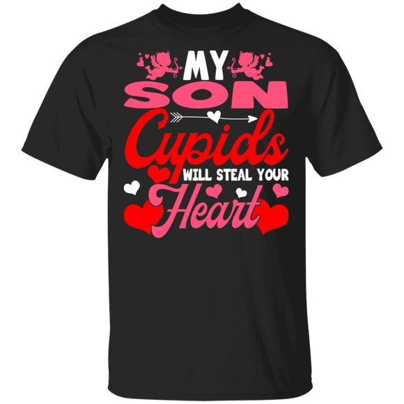 My Son Cupids Will Steal Your Hearts Family Husband Wife Fiance Fiancee Boyfriend Girlfriend Mom Dad Couple Valentine Gifts T-Shirt - Macnystore