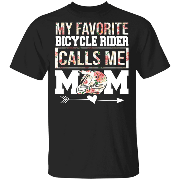 My Favorite Bicycle Rider Calls Me Mom Floral Mother's Day Shirt Matching Biker Bicyclist Bicycle Lover Women Gifts T-Shirt - Macnystore
