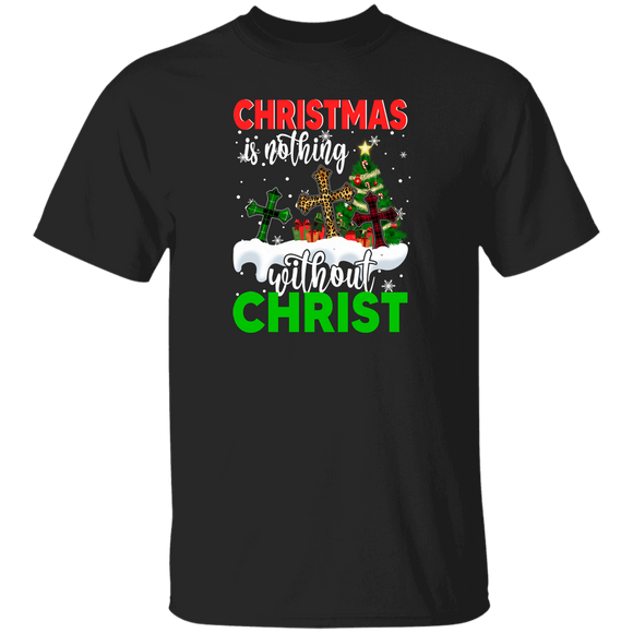 Christmas Christian Shirt Christmas Is Nothing Without Christ Funny Christmas Christian Cross Leopard Plaid Lover Gifts Christmas T-Shirt - Macnystore