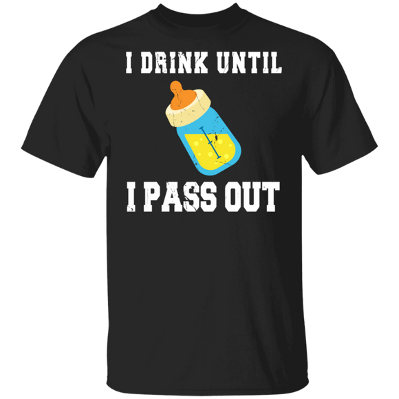 Baby Drinking Shirt I Drink Until I Pass Out Funny Baby Bottle Beer Drinking Lover Gifts T-Shirt - Macnystore