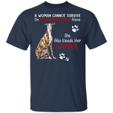 A Woman Cannot Survive On Self-Social Distancing Alone She Also Needs Her Whippet Funny Whippet Shirt Whippet Lover Fans Gifts T-Shirt - Macnystore