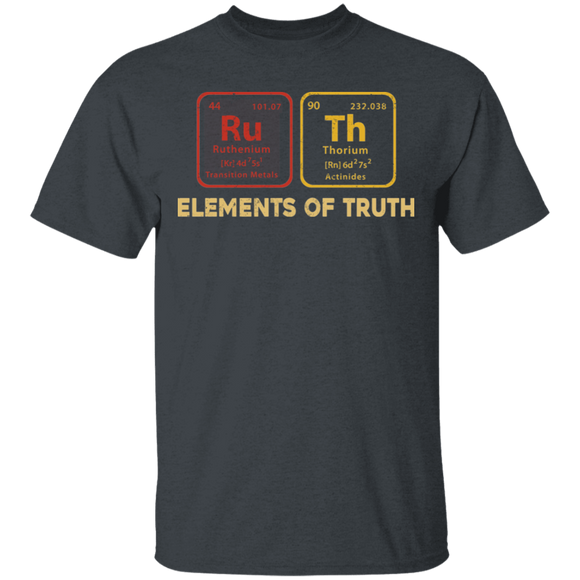 Science Lover Shirt Ruth Periodic Elements Of Truth Table Elements RBG Bader Ginsburg Meme Gifts Christmas T-Shirt - Macnystore