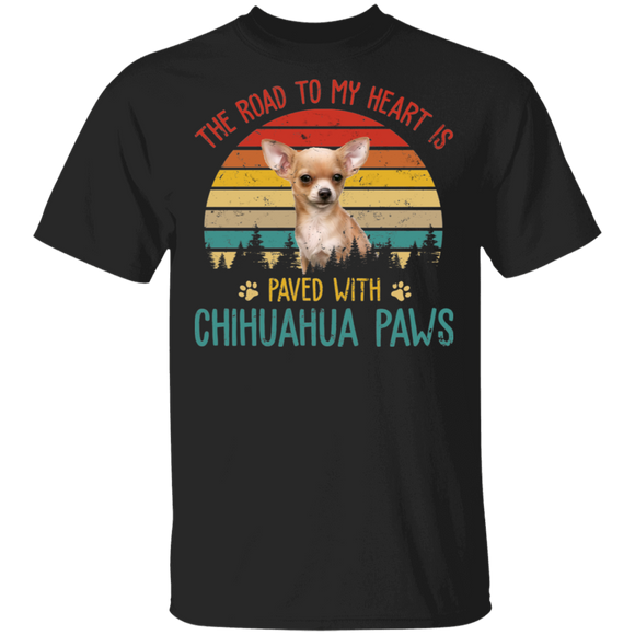 Vintage Retro The Road To My Heart Is Paved With Chihuahua Paws T-Shirt - Macnystore